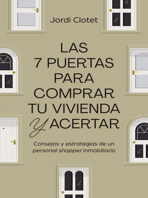 cover image of Las 7 puertas para comprar tu vivienda y acertar